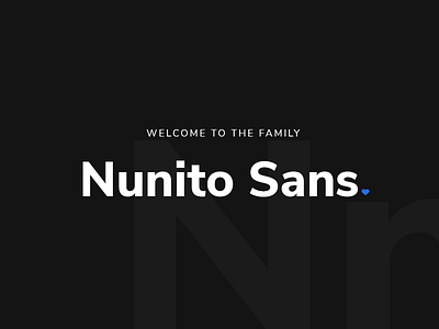 Welcome to our little family Nunito Sans