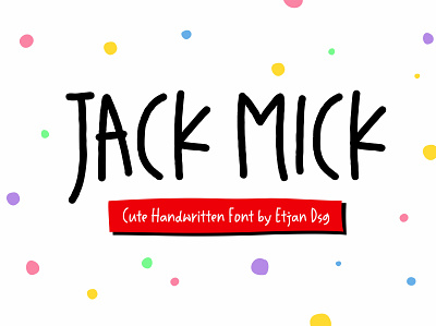 Jack Mick Font autumn fonts cartoon fonts children fonts christmas fonts comic fonts cute fonts easter fonts handwritten fonts kids fonts modern fonts pinterest fonts playful fonts quote fonts