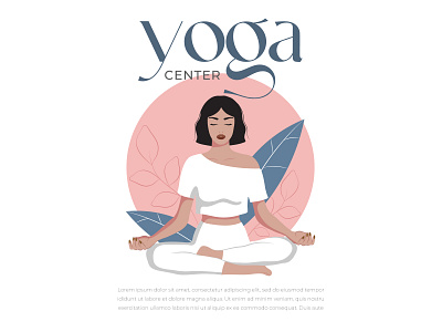 Character creation and poster design for Yoga Center adobe illustrator advertising art calm character cute design drawing girl graphic design healthy illustration lotus poster woman yoga