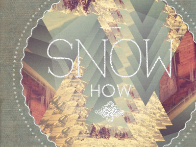 Snow-how photography typography