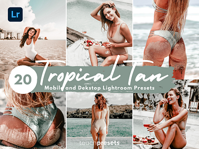 Tropical Tan Lightroom Presets