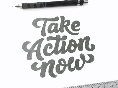 Take Action Now - Sketch