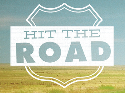 Hit The Road Final design hit the road logo texture