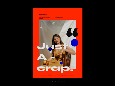 Poster ( Just A crap ) a4 black branding design elegant fashion feed layout orange post poster posterdesign simple street tyography white