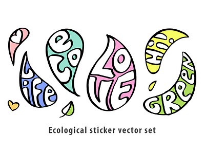 Eco fun adobe illustrator doodle eco graphic design green lifestyle logo love planet set sticker typography vector