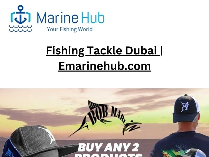 Fishing Tackle Dubai by Marine Hub Fishing Equipment