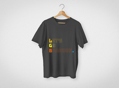 Let's go Brandon typography T-Shirt design adobe illusrtator branding custom t shirt design graphic design t shirt design typography