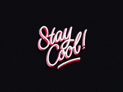 Stay cool cool lettering procreate type