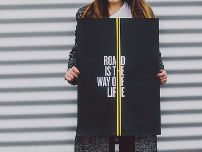 Road Is The Way Of Life Poster a2 black isadore isadoreapparel life lines luxury paper poster road screenprint way