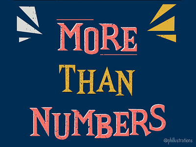 More Than Numbers digital handlettering illustration phillustrations texture vector