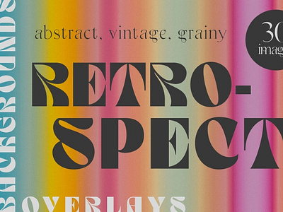 Retrospect | 30 Retro Images