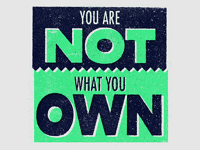 You Are Not What You Own