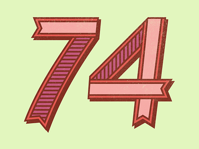 74 #1 74 illustration lettering number numbers typography vector