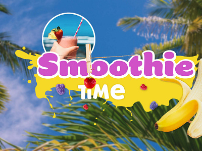 Smoothie advert project advert graphic design photoediting photoshop