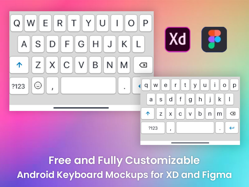 Free & Customizable Android Keyboard Mockups For Xd And Figma By Kanchan  Sharma On Dribbble