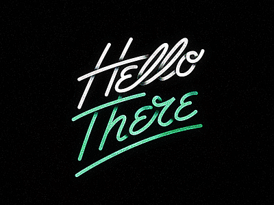 'Hello There' - Typographic Exploration