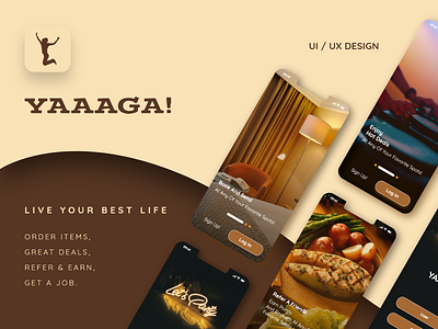Yaaaga! App attractive design bottle buy drinks events food drink get a job guest entry hot deals hotel interactive design receive refer a friend reservations restaurant screens send signup tables transaction history