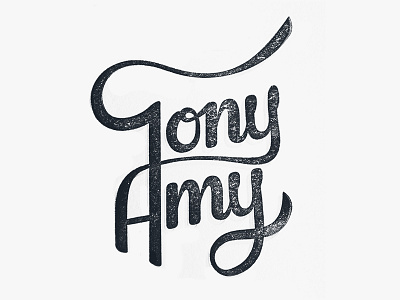 Tony & Amy driven hand ink letterpress script texture typography