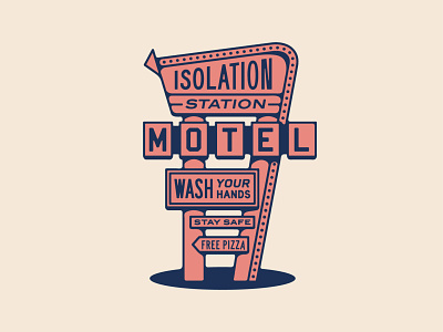 Isolation Station Motel art badge branding design drawing dribbble graphic design identity illustration lockup logo motel sign pizza typography
