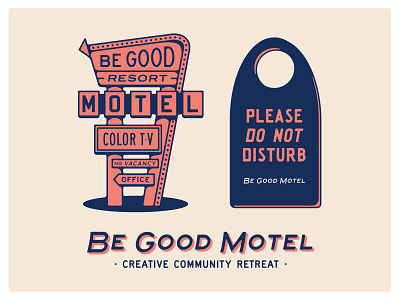 Be Good Motel art badge brand branding design drawing dribbble graphic design handdrawn identity illustration lockup logo marks monogram portfolio typography