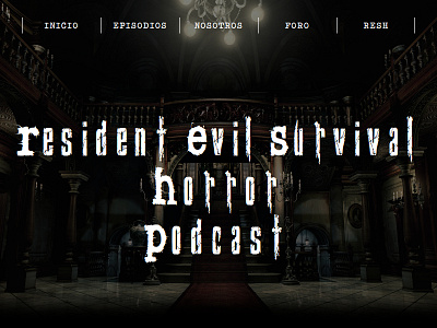 Resident Evil Survival Horror Podcast concept design games interface landing podcast resh resident evil ui ux web website