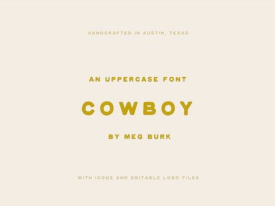 COWBOY all caps block boot cowboy cowgirl display font font face hand letter hand made hat sans serif sunrise type face western wild west