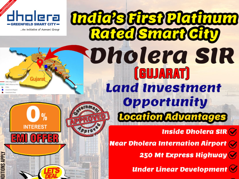 Dholera SIR - India’s First Greenfield Platinum Rated Smart City By ...