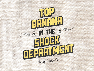Topbanana banana quote tshirt typography