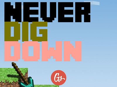 Never Dig Down (Placeholder) artwork goodstuff minecraft podcast