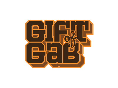 Gift of Gab Hand-Lettering