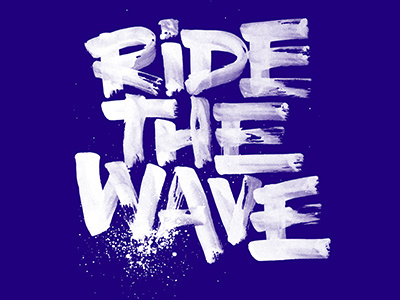 Ride the wave brushlettering expressive