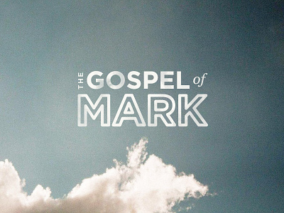 Midtown Fellowship - The Gospel of Mark branding web