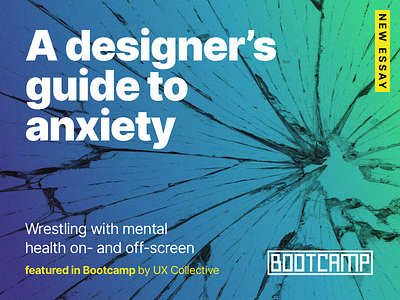 A designer's guide to anxiety