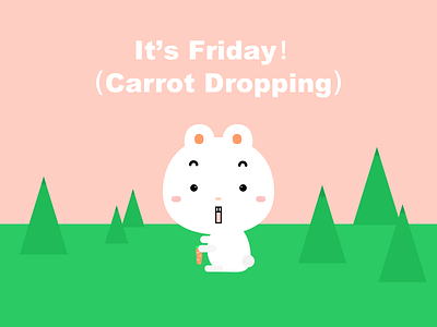 It's Friday！(Carrot Dropping) cartoon cute friday rabbit surprise