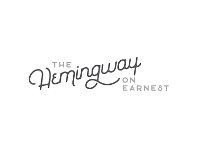 The Hemingway on Earnest