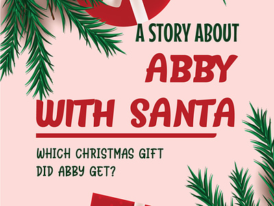 A Story About Abby With Santa_ Which Christmas Gift Did Abby Get app branding design icon illustration logo typography ui ux vector