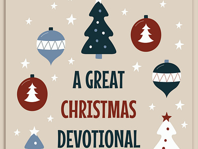 A Great Christmas Devotional_ Keep The Real Meaning Of Christmas app branding design icon illustration logo typography ui vector