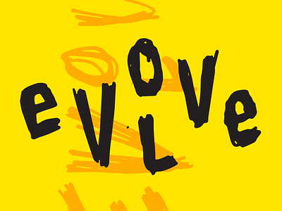 Day 003/100: Evolve design hand lettering the 100 day project