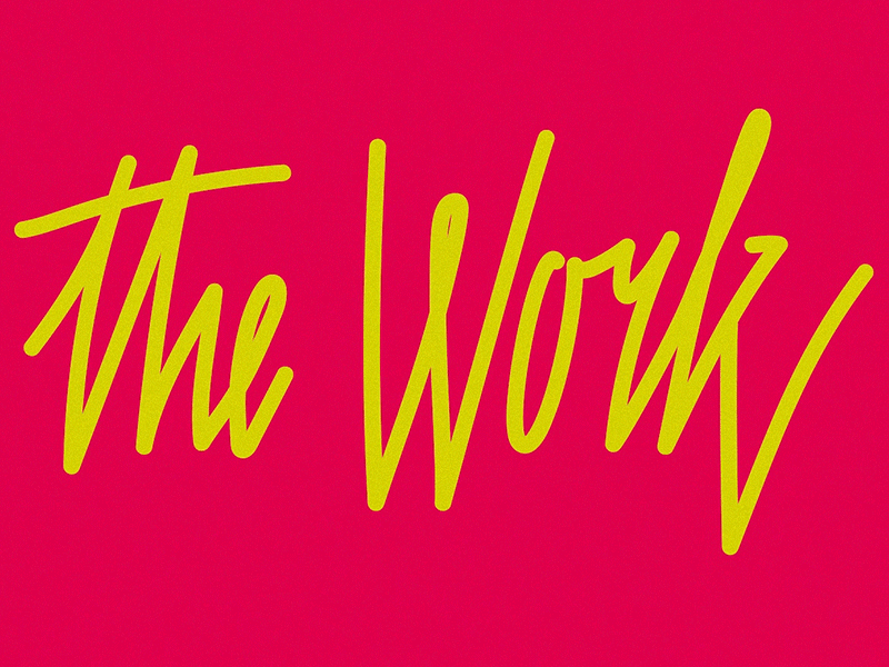 the Work, the Work, the Work font letter type typography
