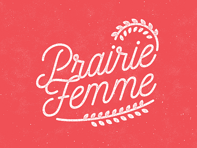 Prairie Femme branding femme lgbtq logo prairie texture wheat