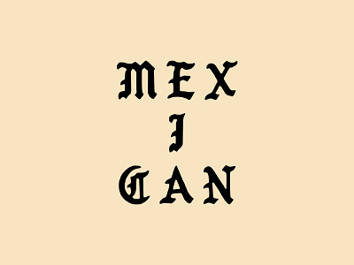 Mexican mexican mexico typography