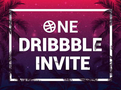 One Dribbble Invite design draft dribbble invite giveaway invitation invite one invite player shot