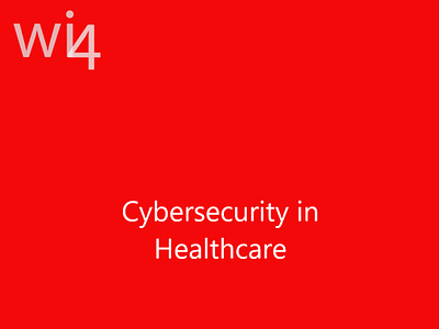 Cybersecurity in Healthcare health healthcarenews hipaa mhealth software wellness