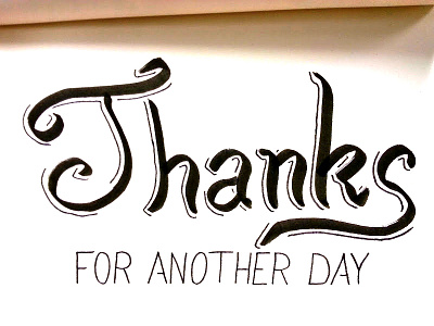 Thanks for another day faber castell handlettering pen brush