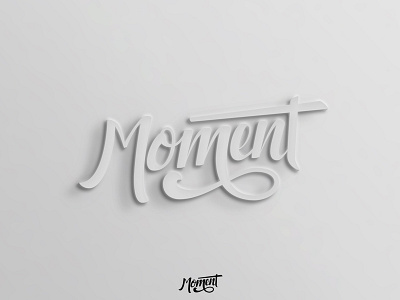 Moment calligraphy design graphic hand letter lettering letters sketch sketching type typography
