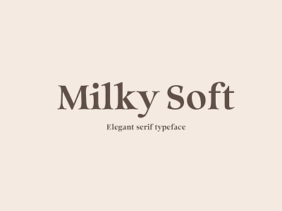 Milky Soft creative market design font font awesome font design font family fonts logo type type design type designer typeface typography
