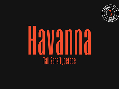 Havanna - Tall sans branding design font design font family graphic design lettering letters type type design typeface typography ui ux vector