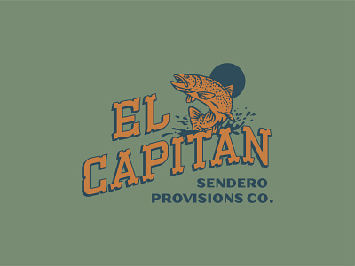 El Capitan adventure camping design fishing fly fishing illustration outdoors sendero vintage