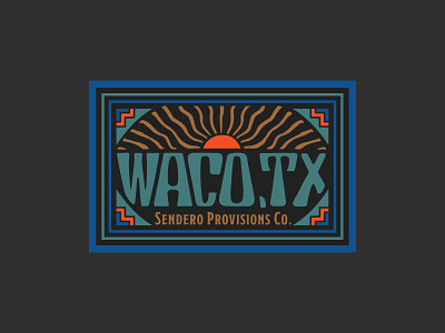 Home | Waco Tejas adventure camping design illustration logo outdoors sendero tx vintage waco