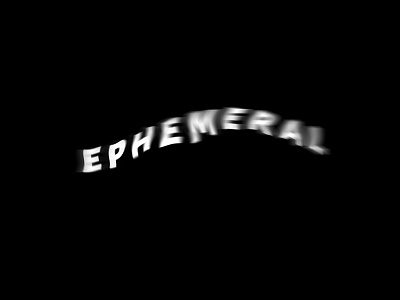 Ephemeral black blur motion movement type white